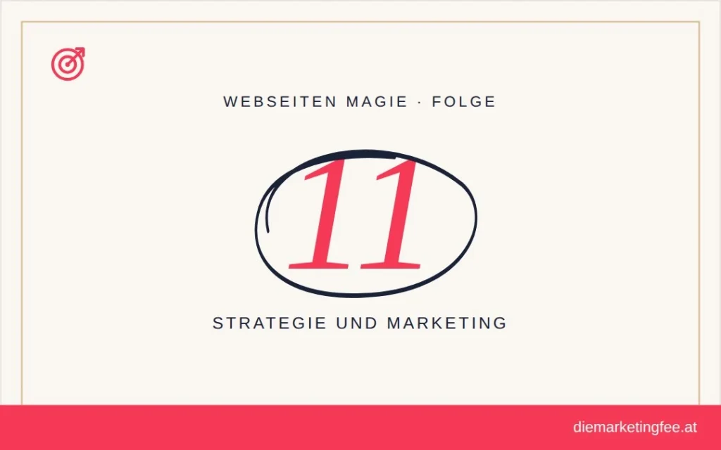 Die richtige Unterstützung 1 WEBSEITEN Magie Folge 11 – Strategie und Marketing