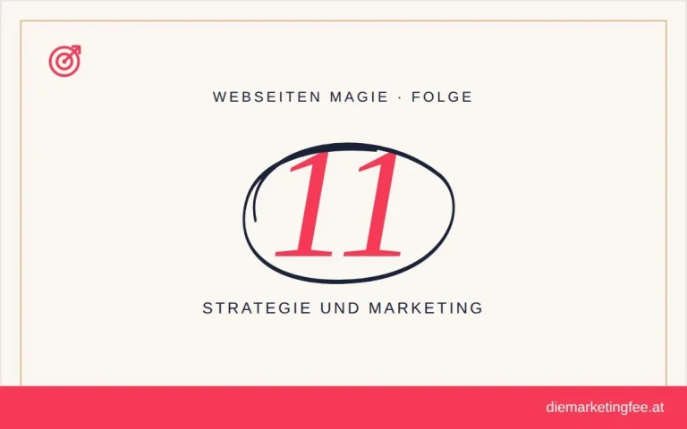 WEBSEITEN Magie Folge 11 – Strategie und Marketing