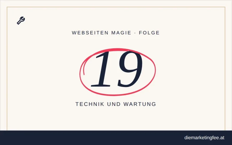 WEBSEITEN Magie Folge 19 – Technik und Wartung