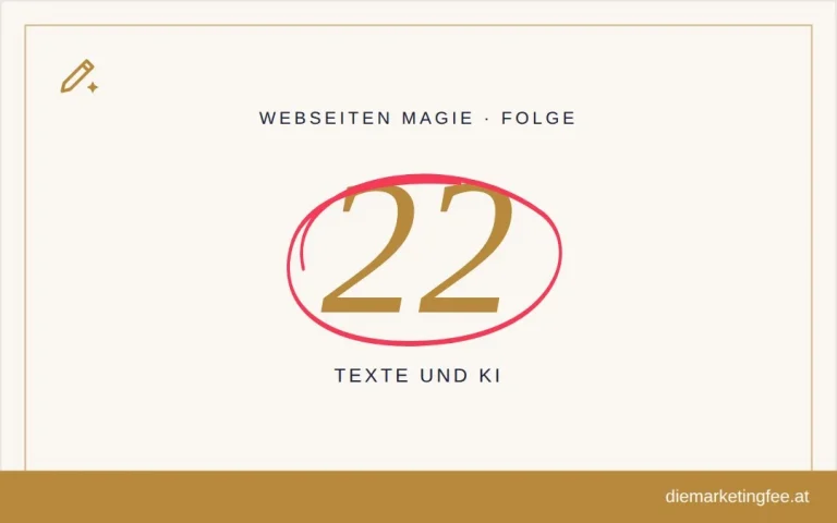 WEBSEITEN Magie Folge 22 – Texte und KI