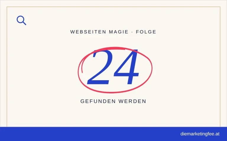 WEBSEITEN Magie Folge 24 – Gefunden werden