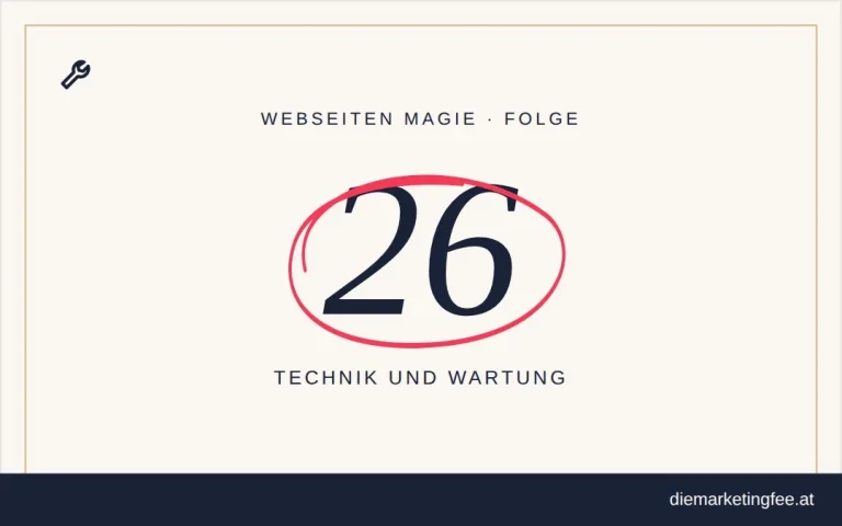 WEBSEITEN Magie Folge 26 – Technik und Wartung