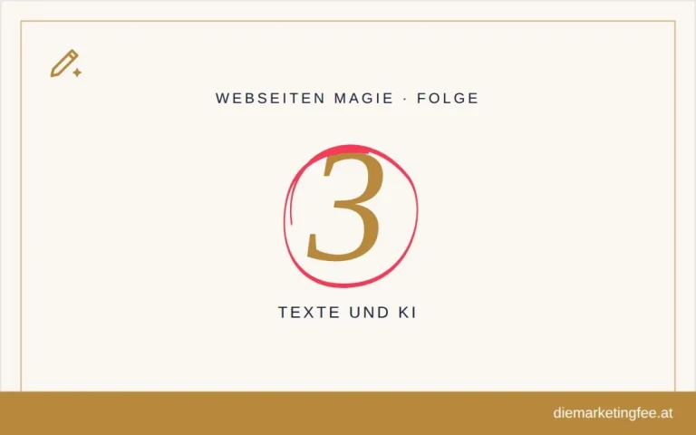 WEBSEITEN Magie Folge 3 – Texte und KI