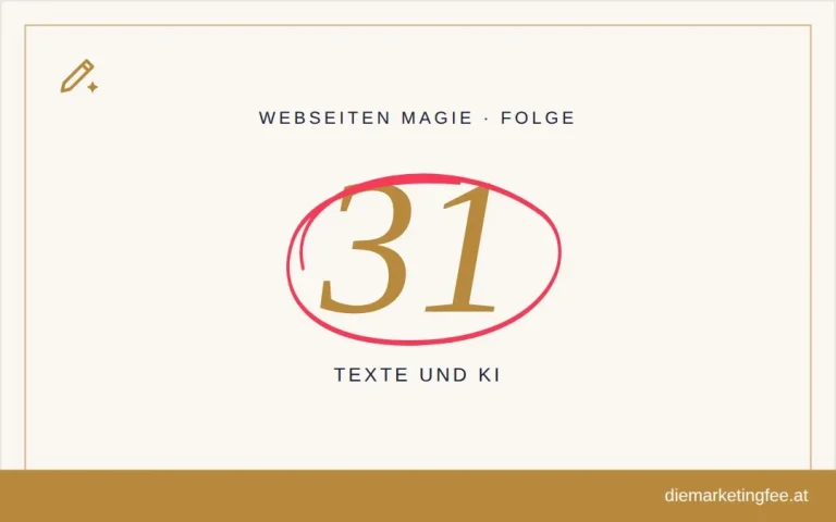 WEBSEITEN Magie Folge 31 – Texte und KI