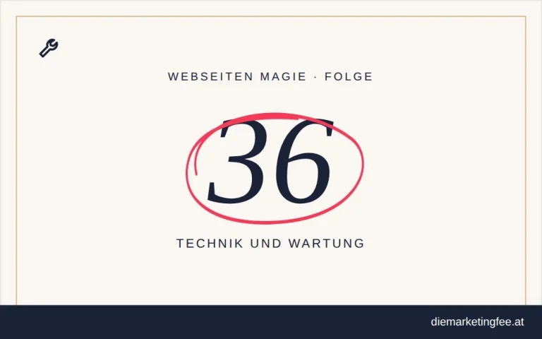 WEBSEITEN Magie Folge 36 – Technik und Wartung