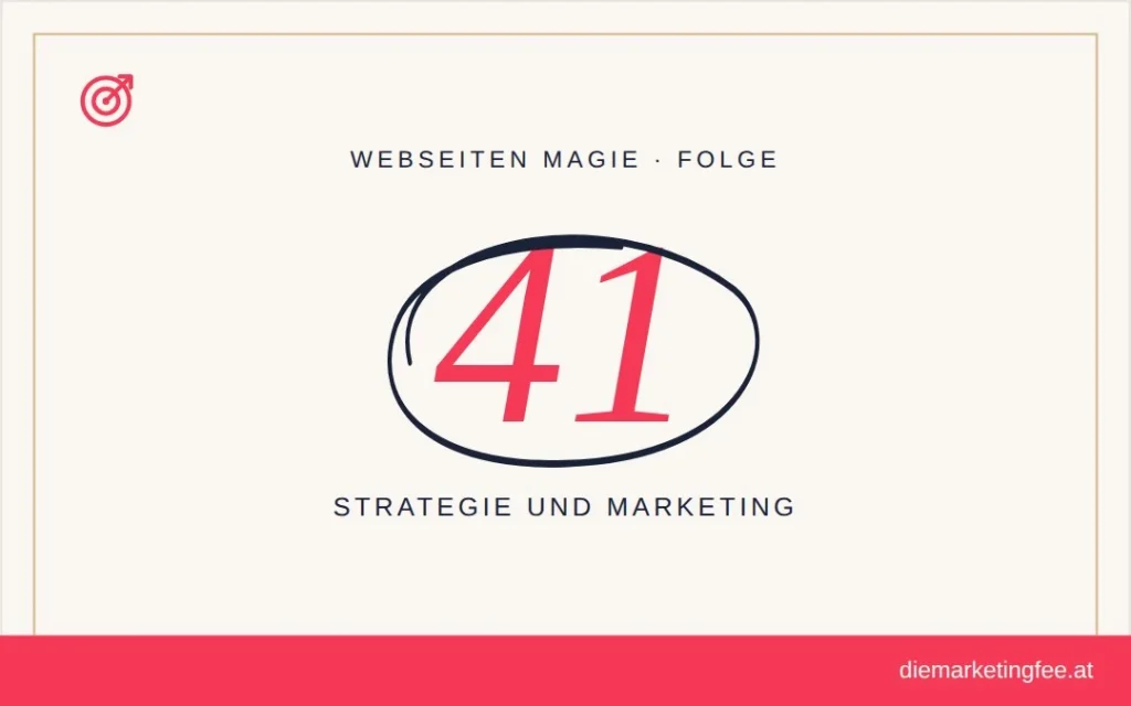 Website erstellen lassen? Das brauchst du wirklich dafür 1 WEBSEITEN Magie Folge 41 – Strategie und Marketing