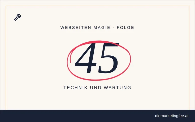 WEBSEITEN Magie Folge 45 – Technik und Wartung