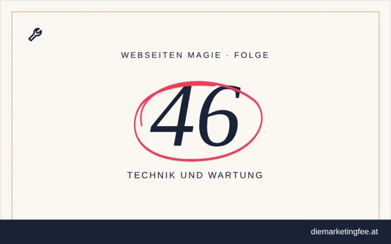 WEBSEITEN Magie Folge 46 – Technik und Wartung