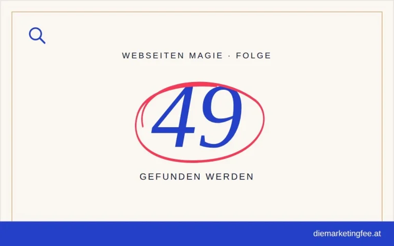 WEBSEITEN Magie Folge 49 – Gefunden werden