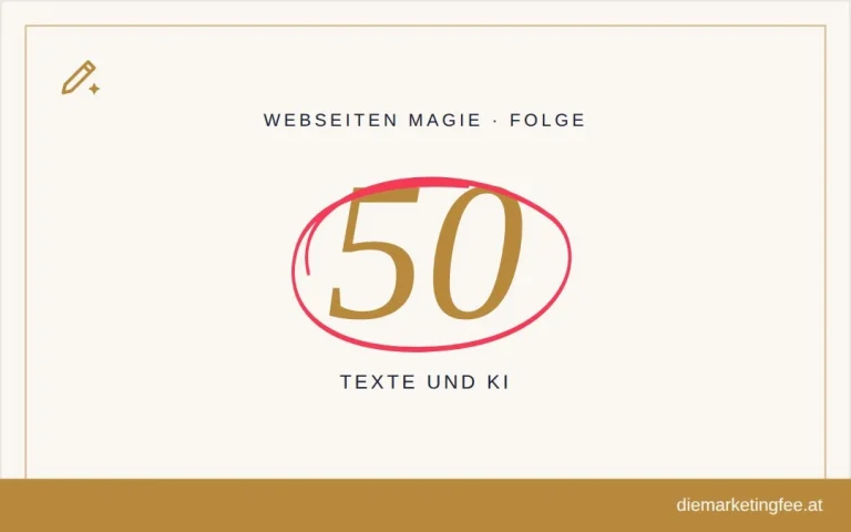 WEBSEITEN Magie Folge 50 – Texte und KI