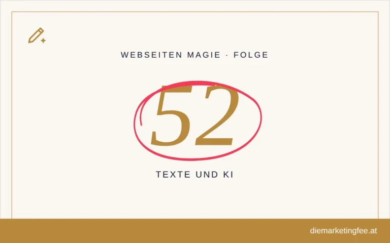 WEBSEITEN Magie Folge 52 – Texte und KI