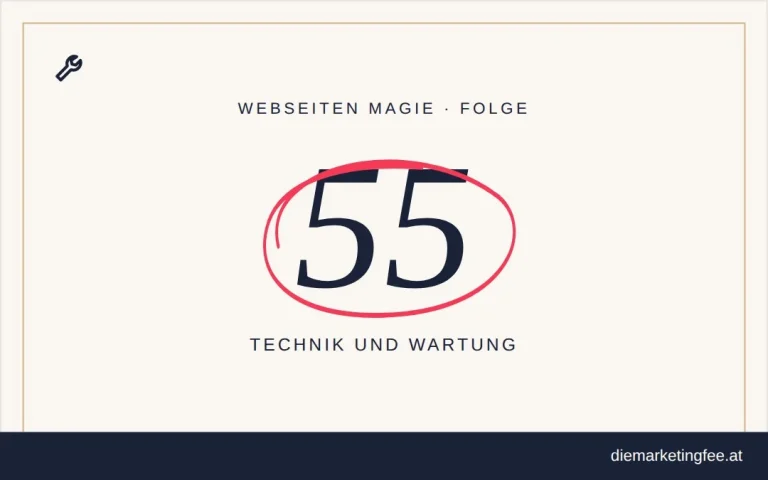 WEBSEITEN Magie Folge 55 – Technik und Wartung