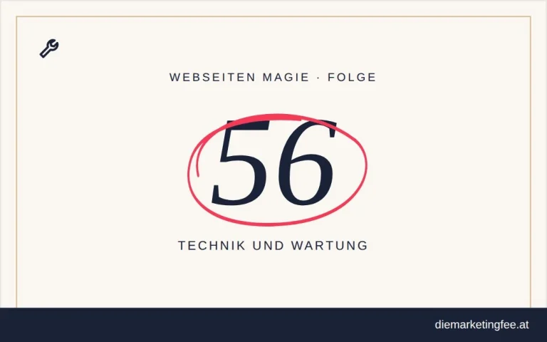 WEBSEITEN Magie Folge 56 – Technik und Wartung