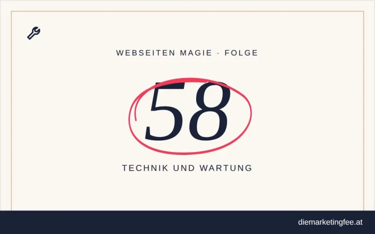 WEBSEITEN Magie Folge 58 – Technik und Wartung