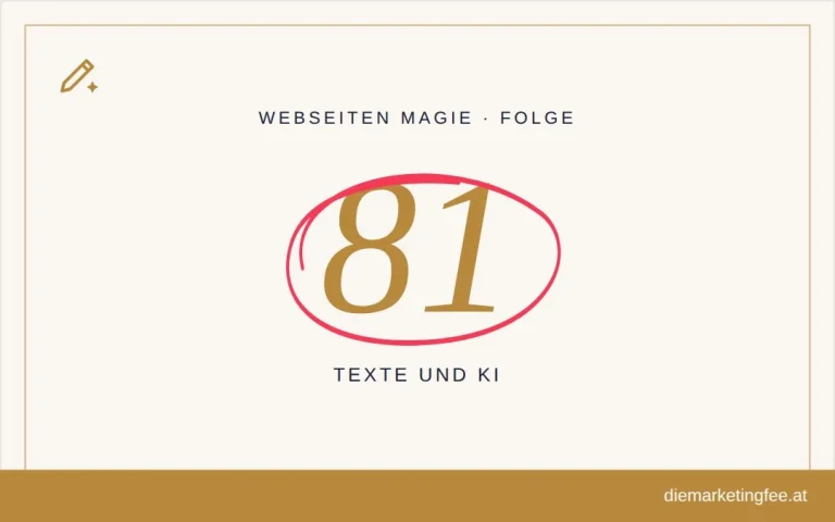 Website-Texte mit Wumms 7 WEBSEITEN Magie Folge 81 – Texte und KI