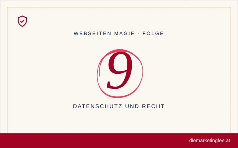 WEBSEITEN Magie Folge 9 – Datenschutz und Recht