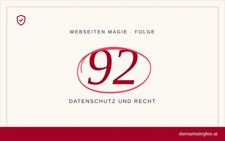 WEBSEITEN Magie Folge 92 – Datenschutz und Recht