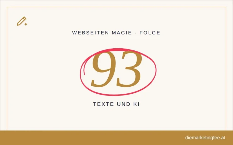 Warum deine Website nicht wirkt 3 WEBSEITEN Magie Folge 93 – Texte und KI