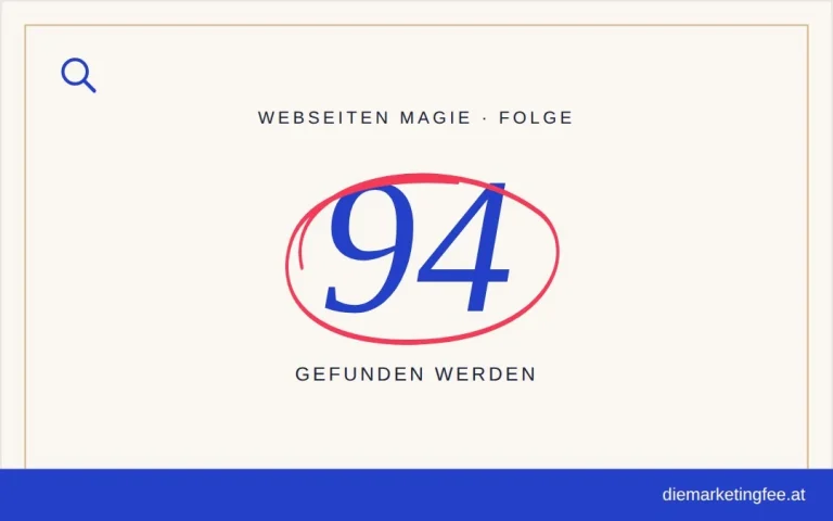 SEO für Blogbeiträge 6 WEBSEITEN Magie Folge 94 – Gefunden werden