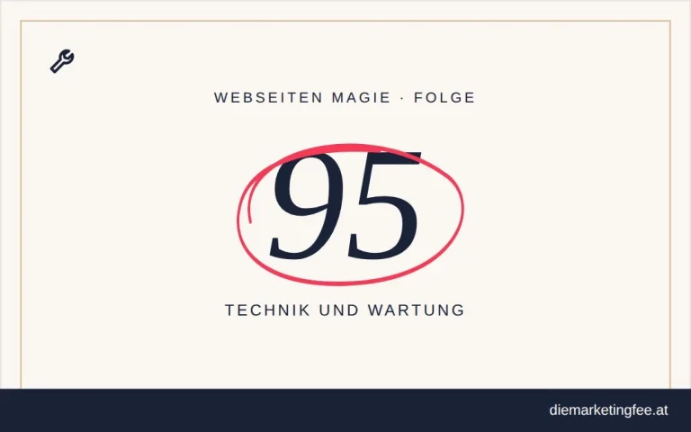 Webseitenwartung klingt langweilig 4 WEBSEITEN Magie Folge 95 – Technik und Wartung